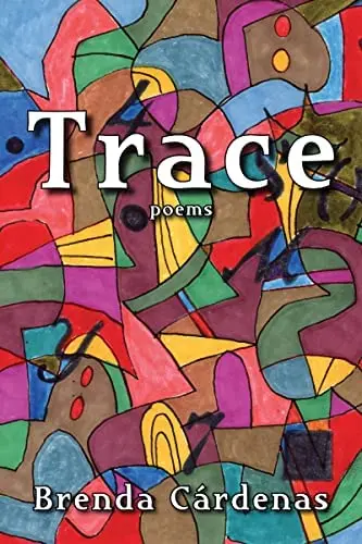 Cardenas, Brenda: Trace 1