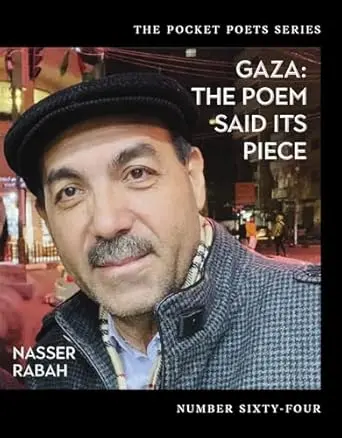 [B4g] Rabah, Nasser: Gaza: The Poem Said Its Piece 1