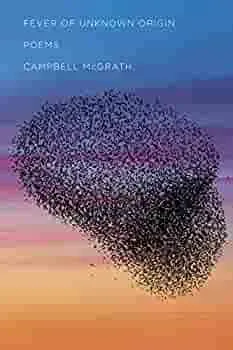 Mcgrath, Campbell: Fever Of Unknown Origin (Hc) 1