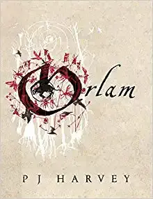 Harvey, Pj: Orlam 1