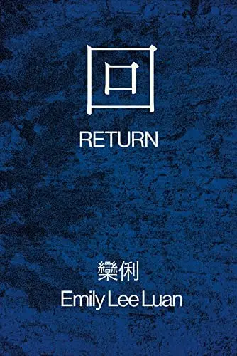 Luan, Emily: Return 1