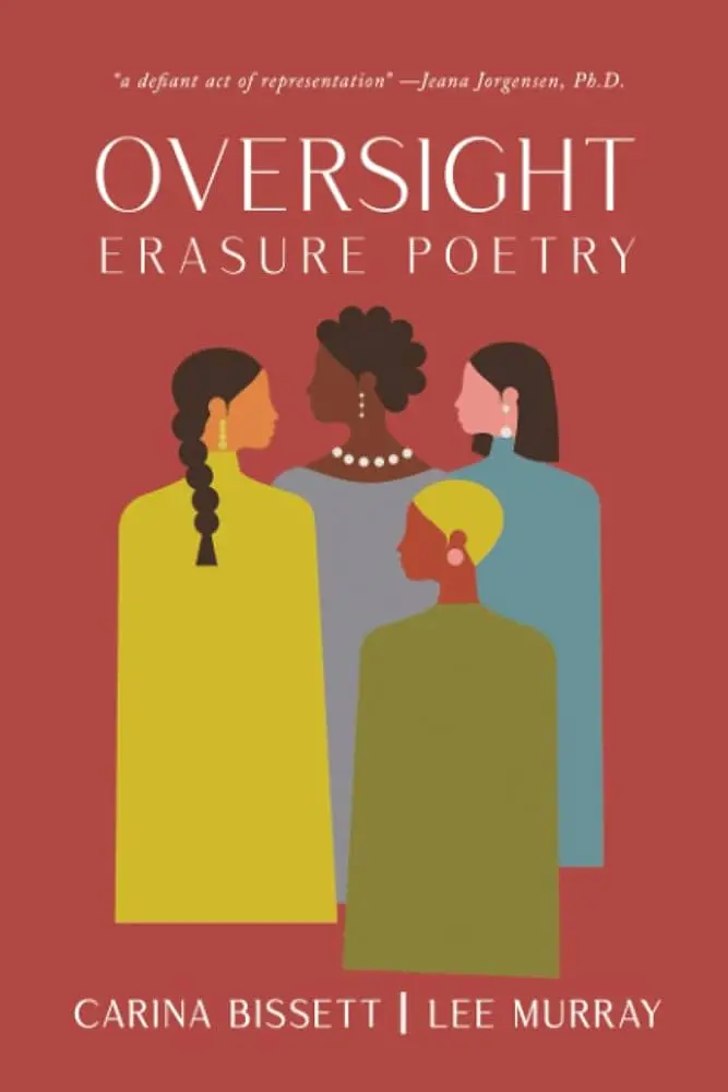 Murray, Lee & Bissett, Carina: Oversight: Erasure Poetry 1