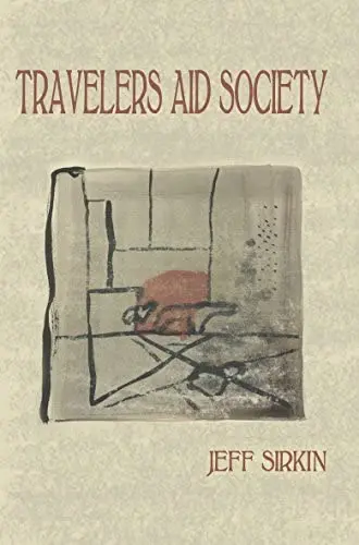 Sirkin, Jeff: Travelers Aid Society [Used Paperback] 1