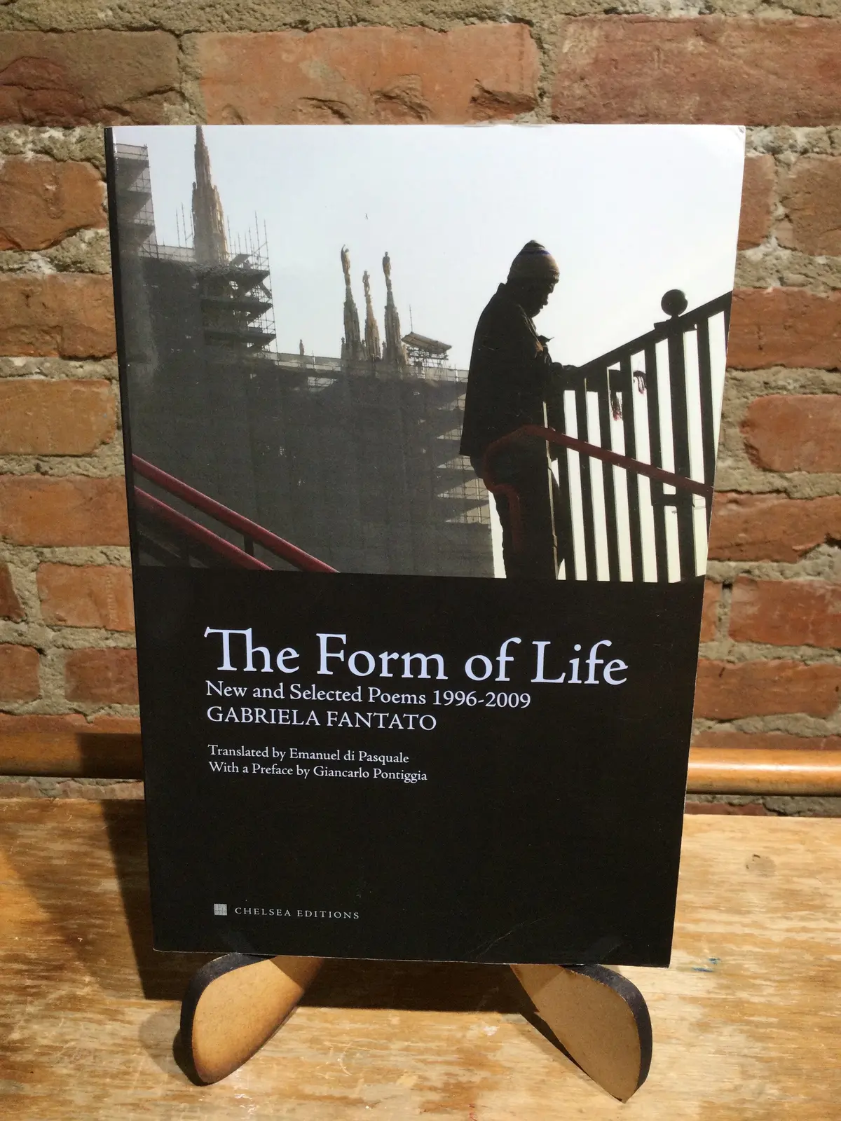 Fantanto, Gabriela: The Form Of Life: New And Selected Poems 1996-2009, Trans. Di Pasquale, Emanuel [Used Paperback] 1