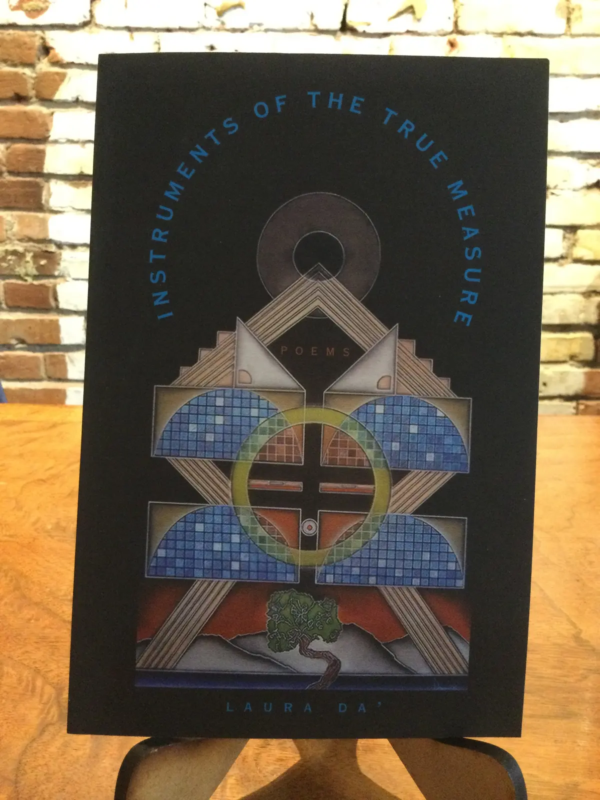 Da, Laura: Instruments Of The True Measure [Used Paperback] 1