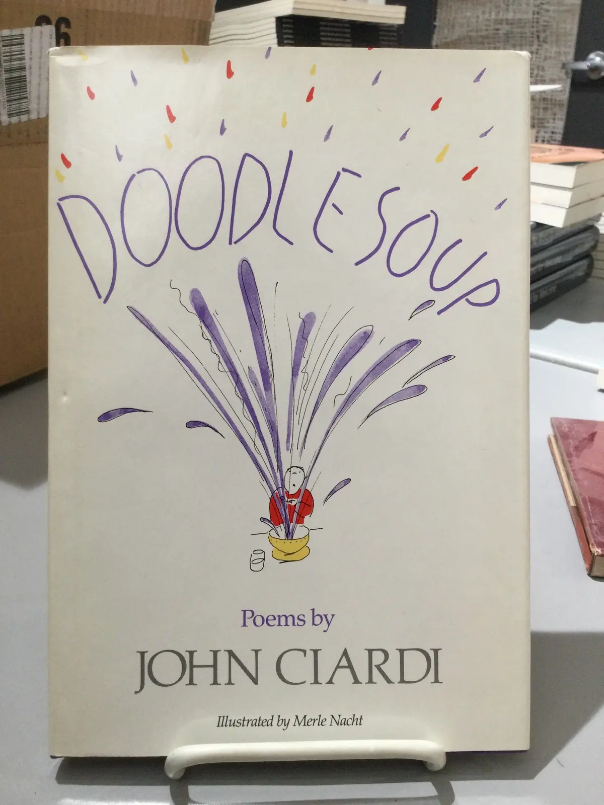 Ciardi, John: Doodle Soup [Used Hardcover] 1
