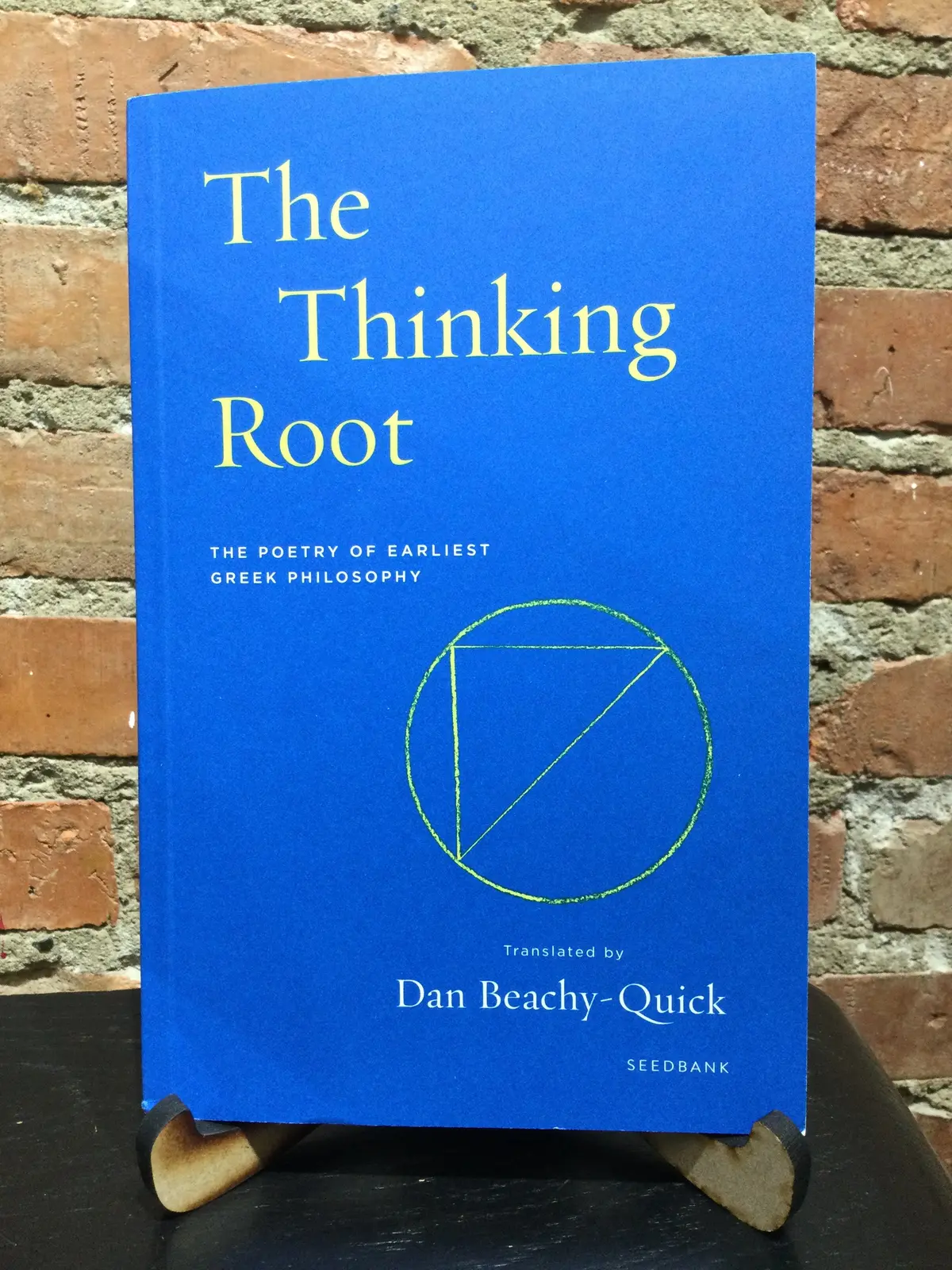 Beachy-Quick, Dan: The Thinking Root [Used Paperback] 1