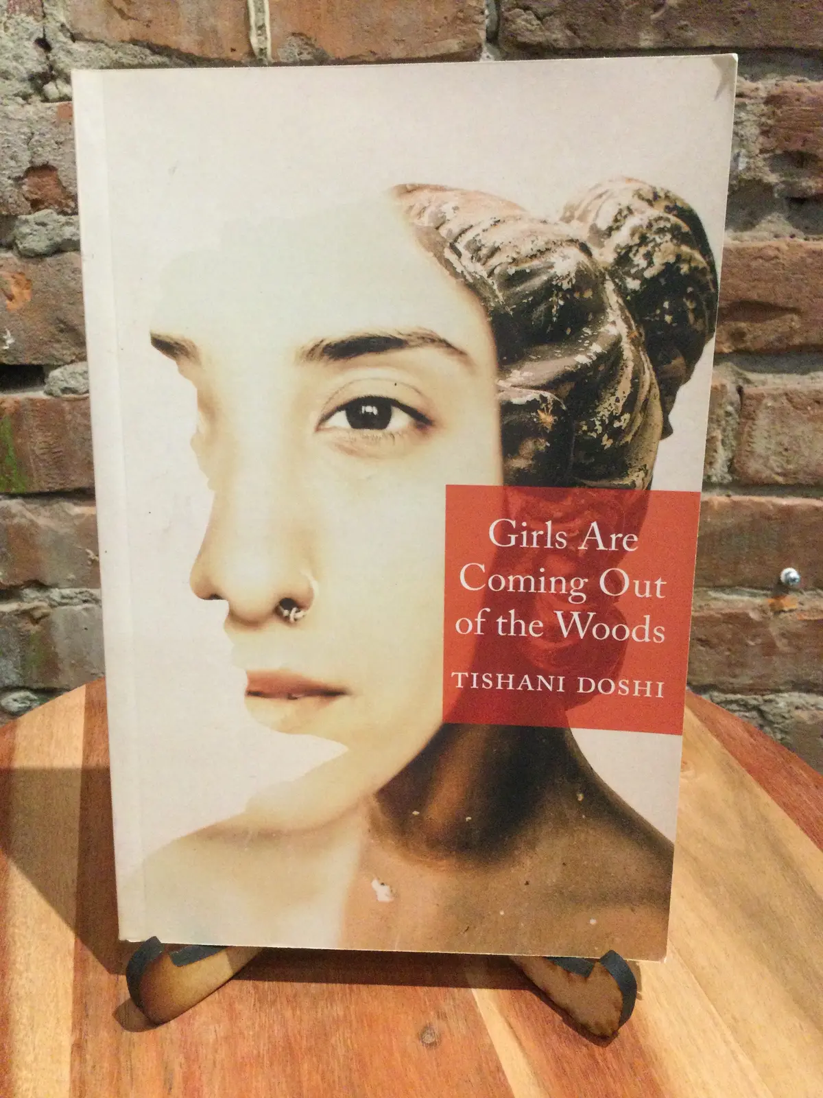 Doshi, Tishani: Girls Are Coming Out Of The Woods 1