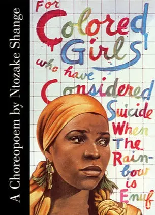 Change, Ntozake: For Colored Girls Who Have Considered Suicide / When The Rainbow Is Enuf: A Choreopoem [Used Paperback] 1