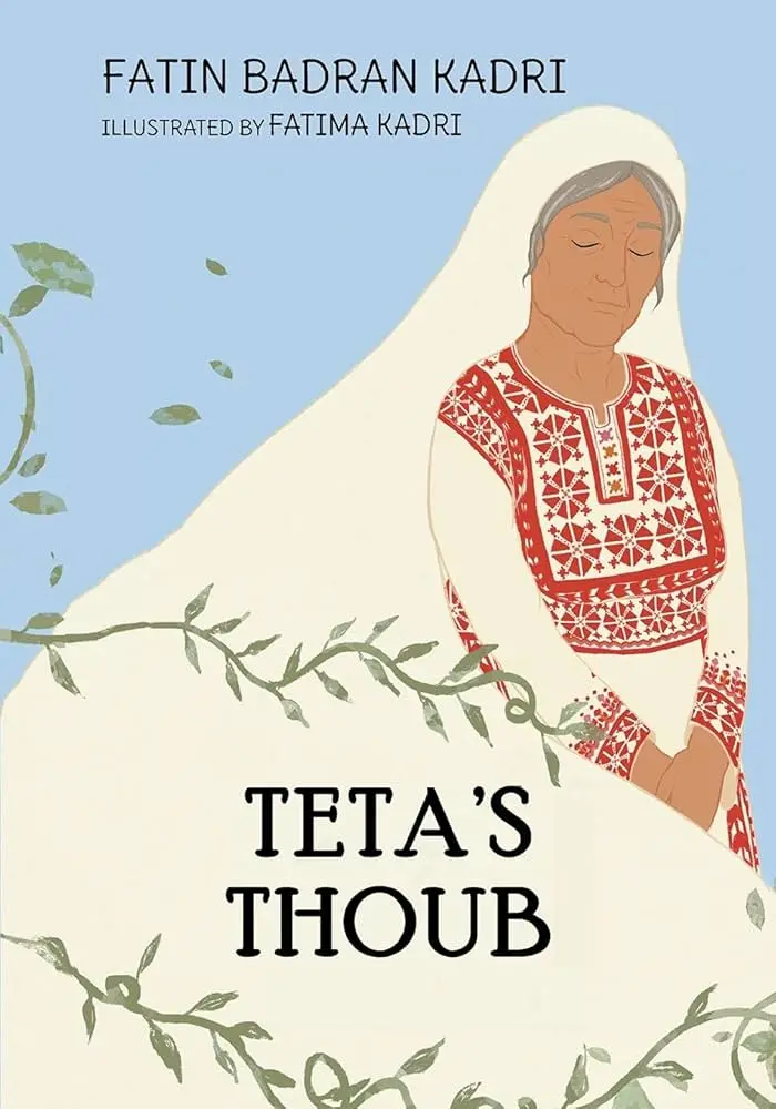 Kadri, Fatin Badran: Teta's Thoub 1