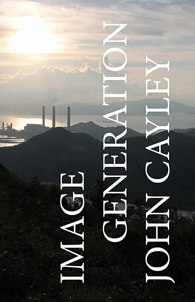 Cayley, John: Image Generation 1