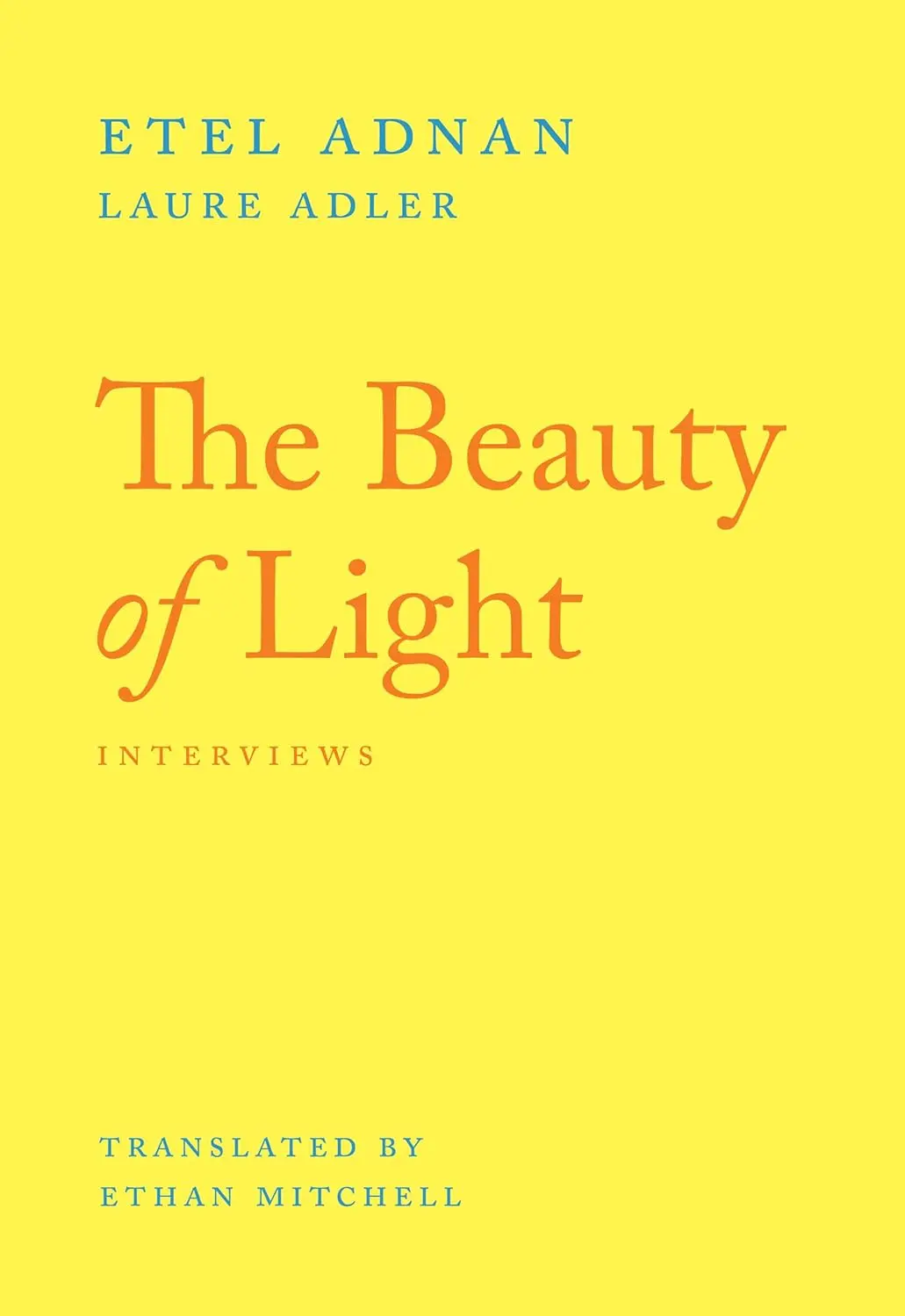 Adnan, Etel: The Beauty Of Light 1