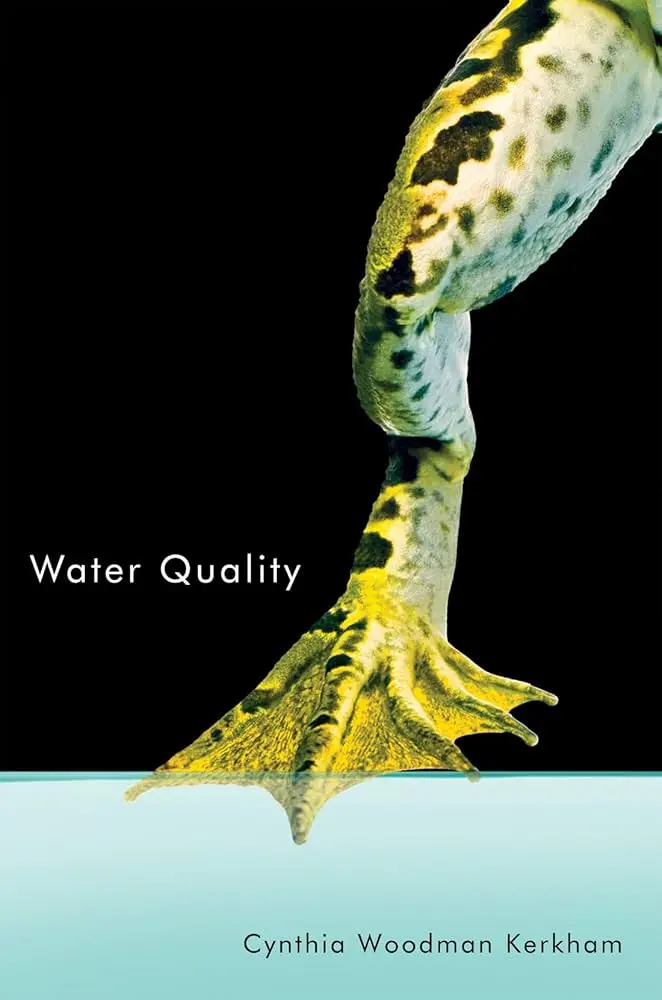 Kerkham, Cynthia Woodman: Water Quality 1