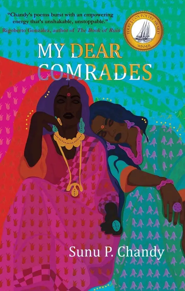 Chandy, Sunu P.: My Dear Comrades 1