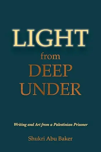 Abu Baker, Shukri: Light From Deep Under 1