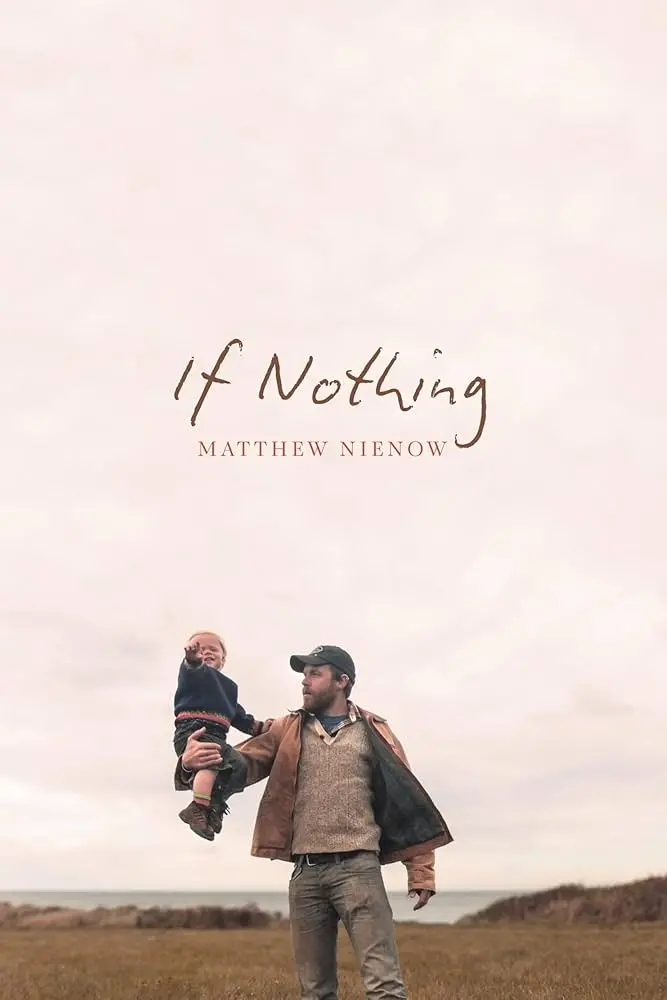 Nienow, Matthew: If Nothing 1
