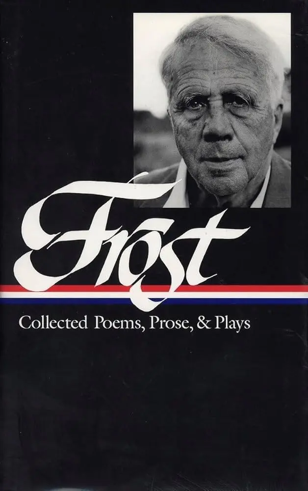 Frost, Robert: Collected Poems, Prose & Plays (Hb) 1