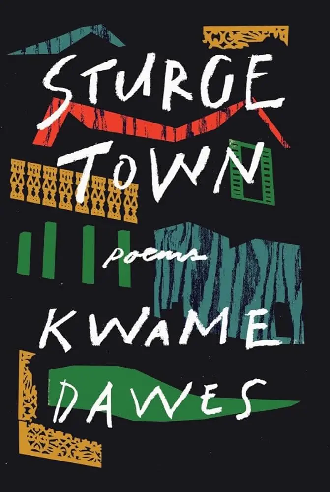 Dawes, Kwame: Sturge Town: Poems (Hc) 1