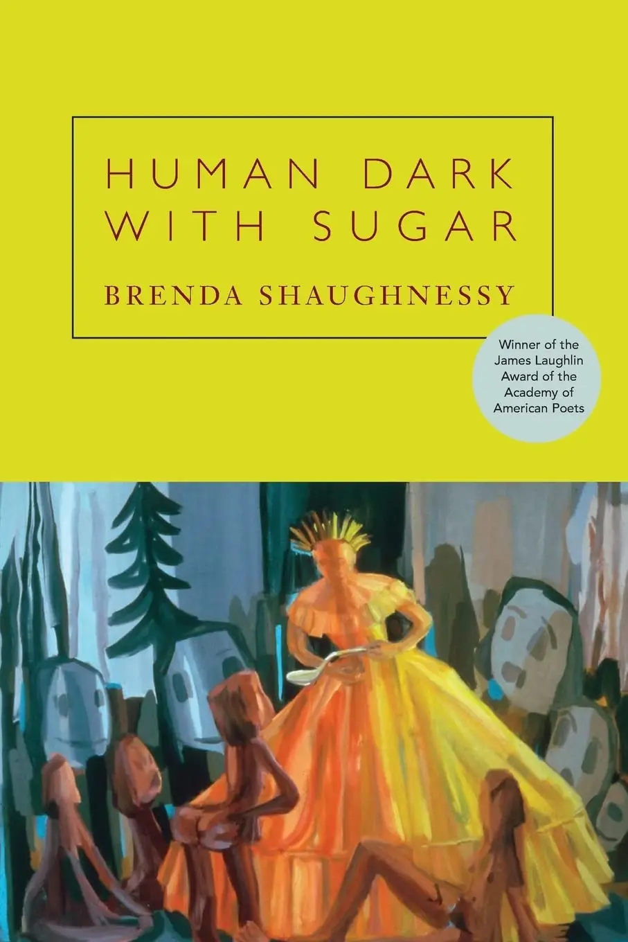 Shaughnessy, Brenda: Human Dark With Sugar 1