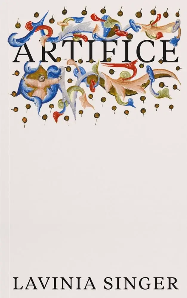 Singer, Lavinia: Artifice 1