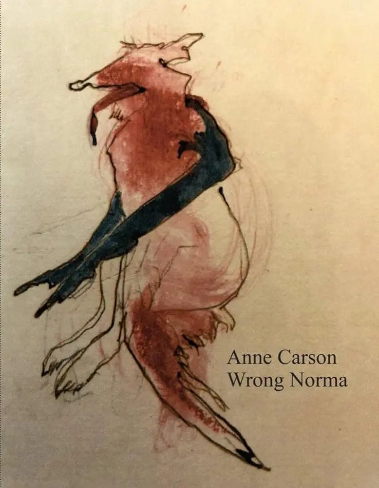 Carson, Anne: Wrong Norma 1