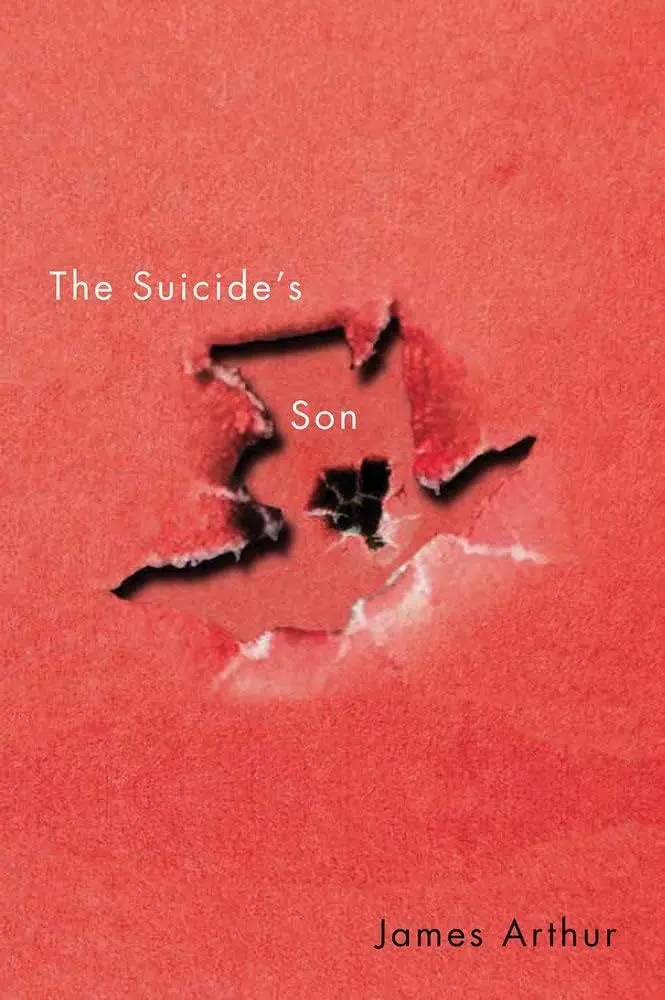 Arthur, James: The Suicide's Son 1