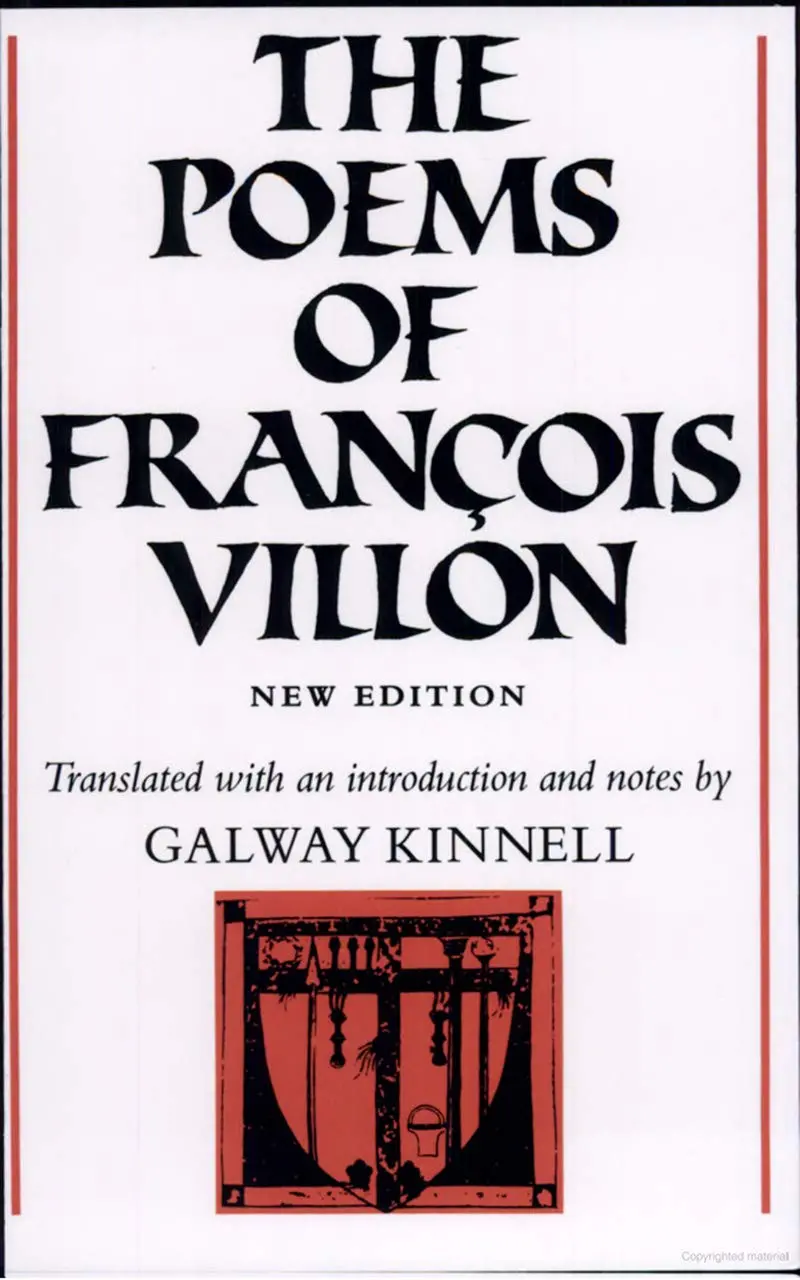 Villon, Francois / Kinnell, Galway (Tr.): The Poems Of Francois Villon 1