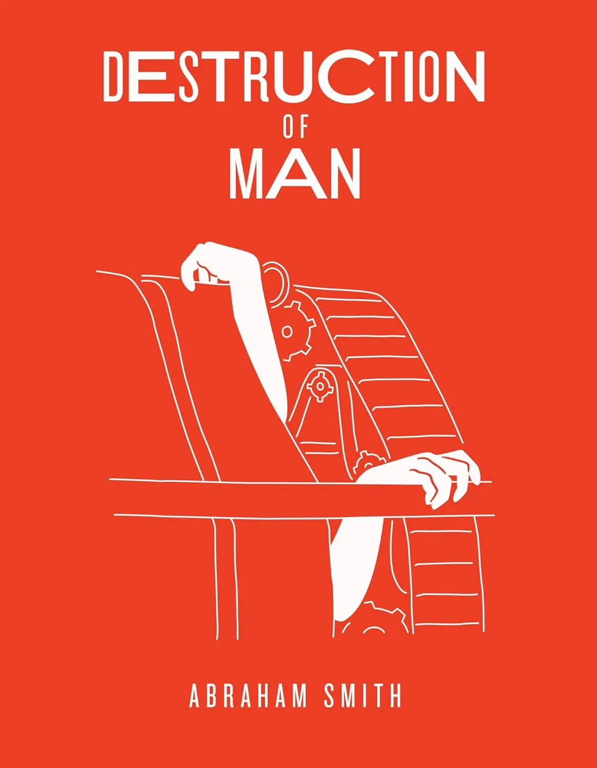 Smith, Abraham: Destruction Of Man 1