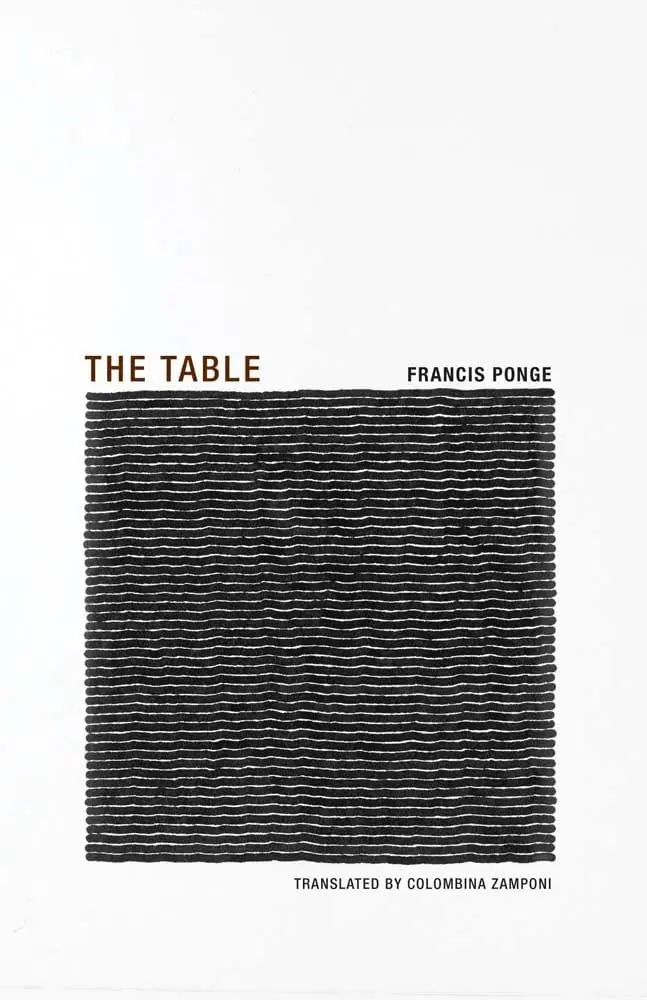 Ponge, Francis: The Table 1