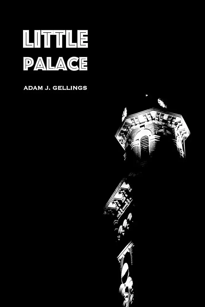 Gellings, Adam: Little Palace 1
