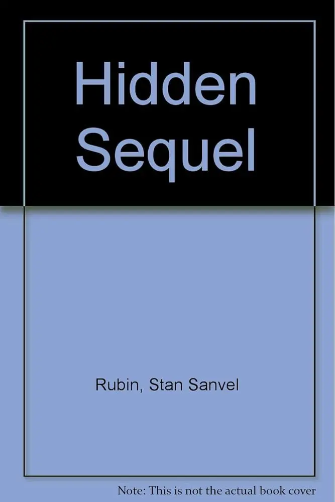 Rubin, Stan: Hidden Sequel 1