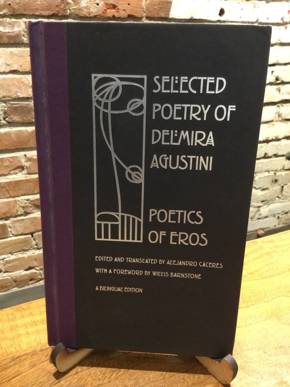 [Rare] Agustini, Delmira: Poetics Of Eros: Selected Poetry Of Delmira Agustin [Used Hardcover] 1