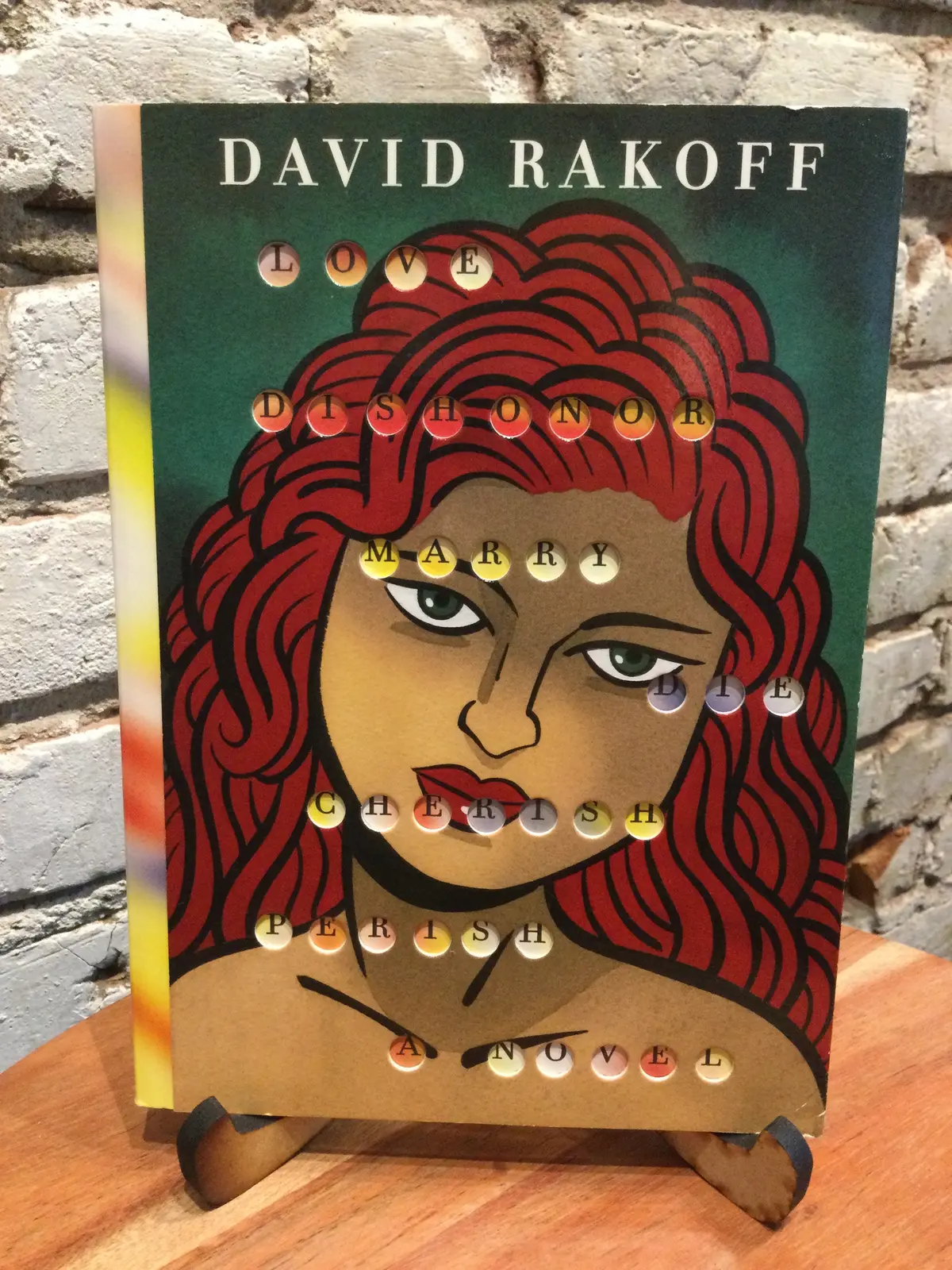 Rakhoff, David: Love, Dishonor, Marry, Die, Cherish, Perish: Novel [Used Hardcover] 1