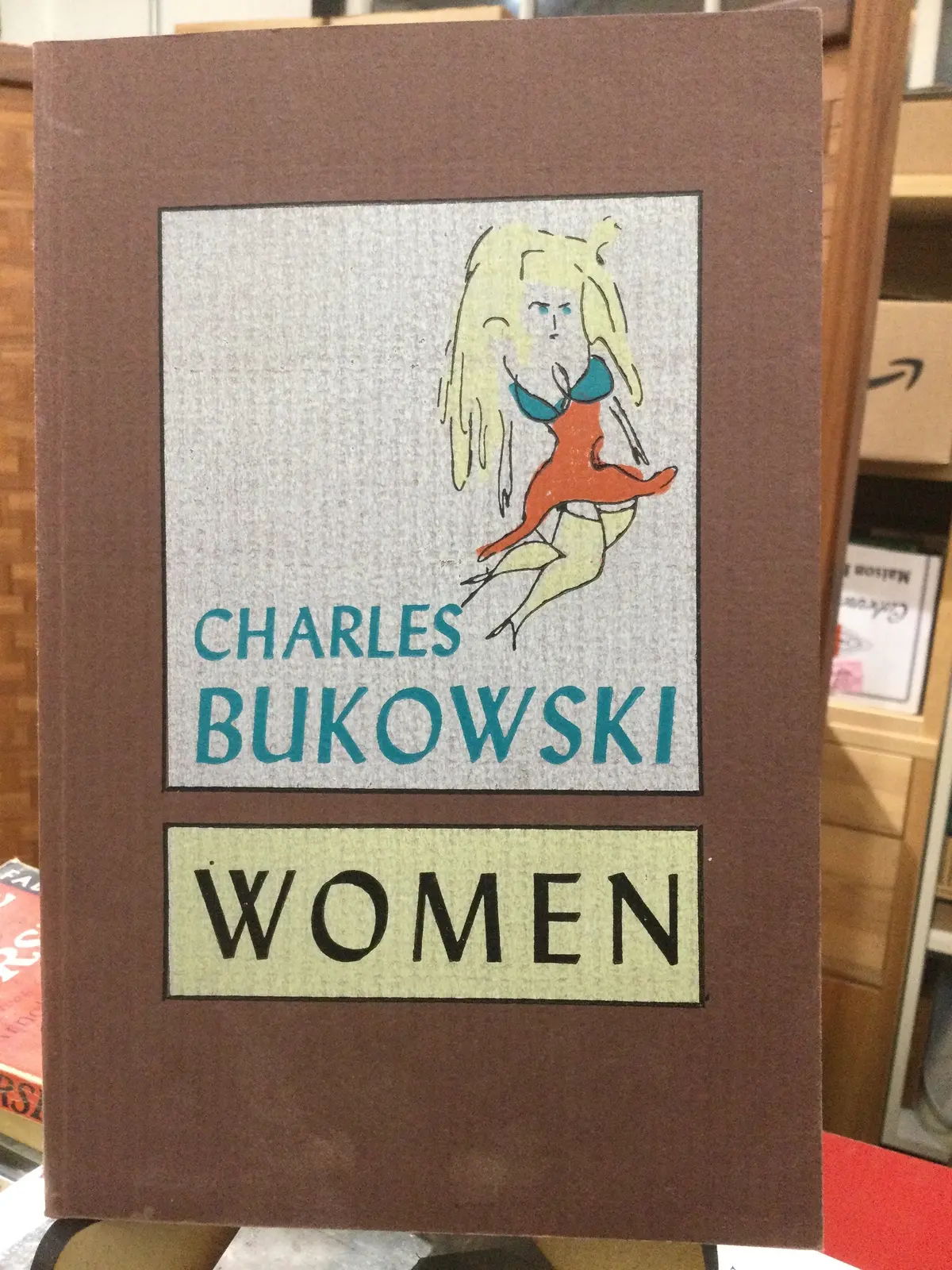 Bukowski, Charles: Women [Used Paperback] 1