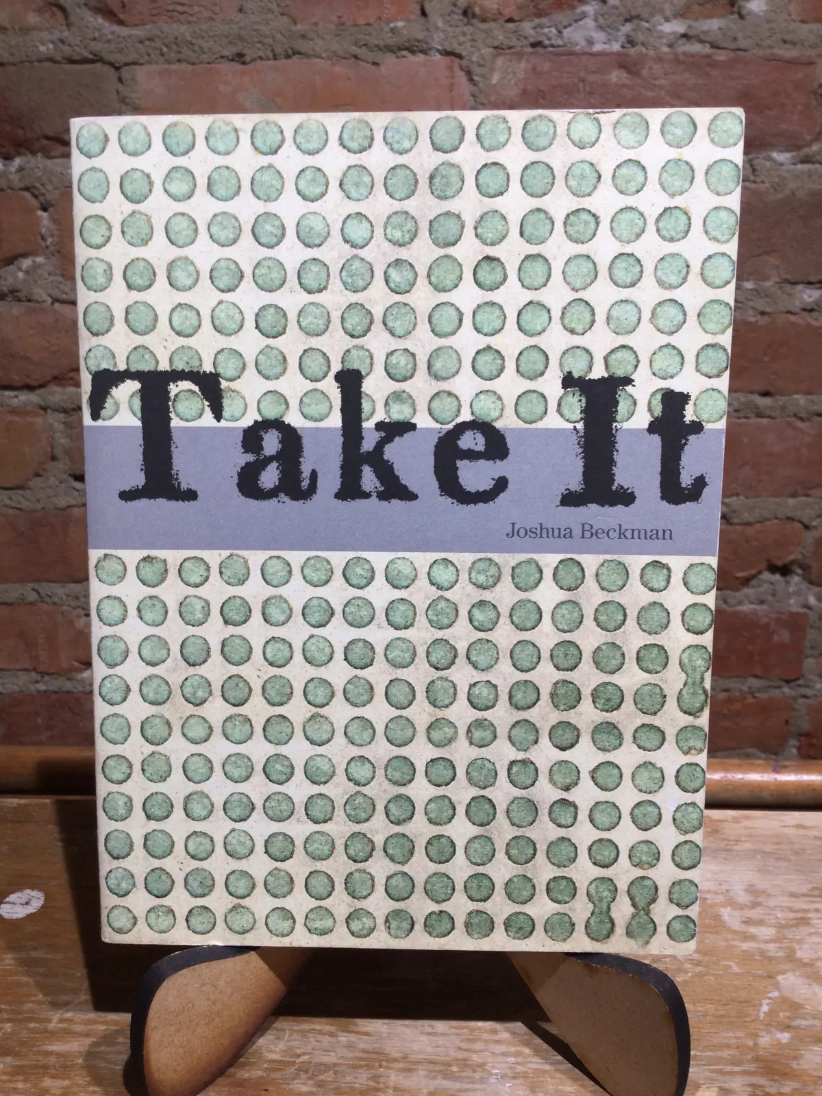 Beckman, Joshua: Take It [Used Paperback] 1