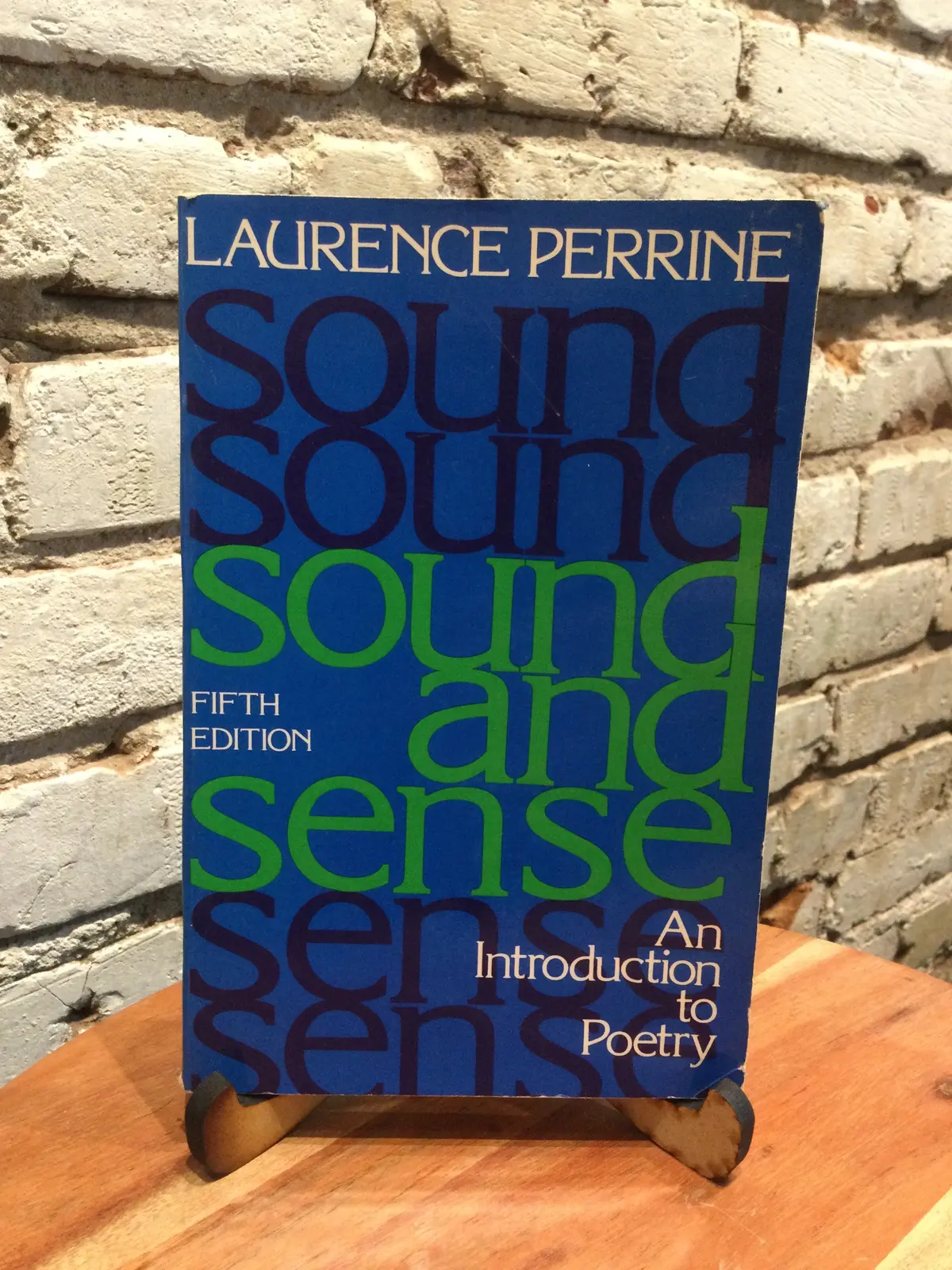Perrine, Laurence: Sound And Sense: An Introduction To Poetry [Used Paperback] 1