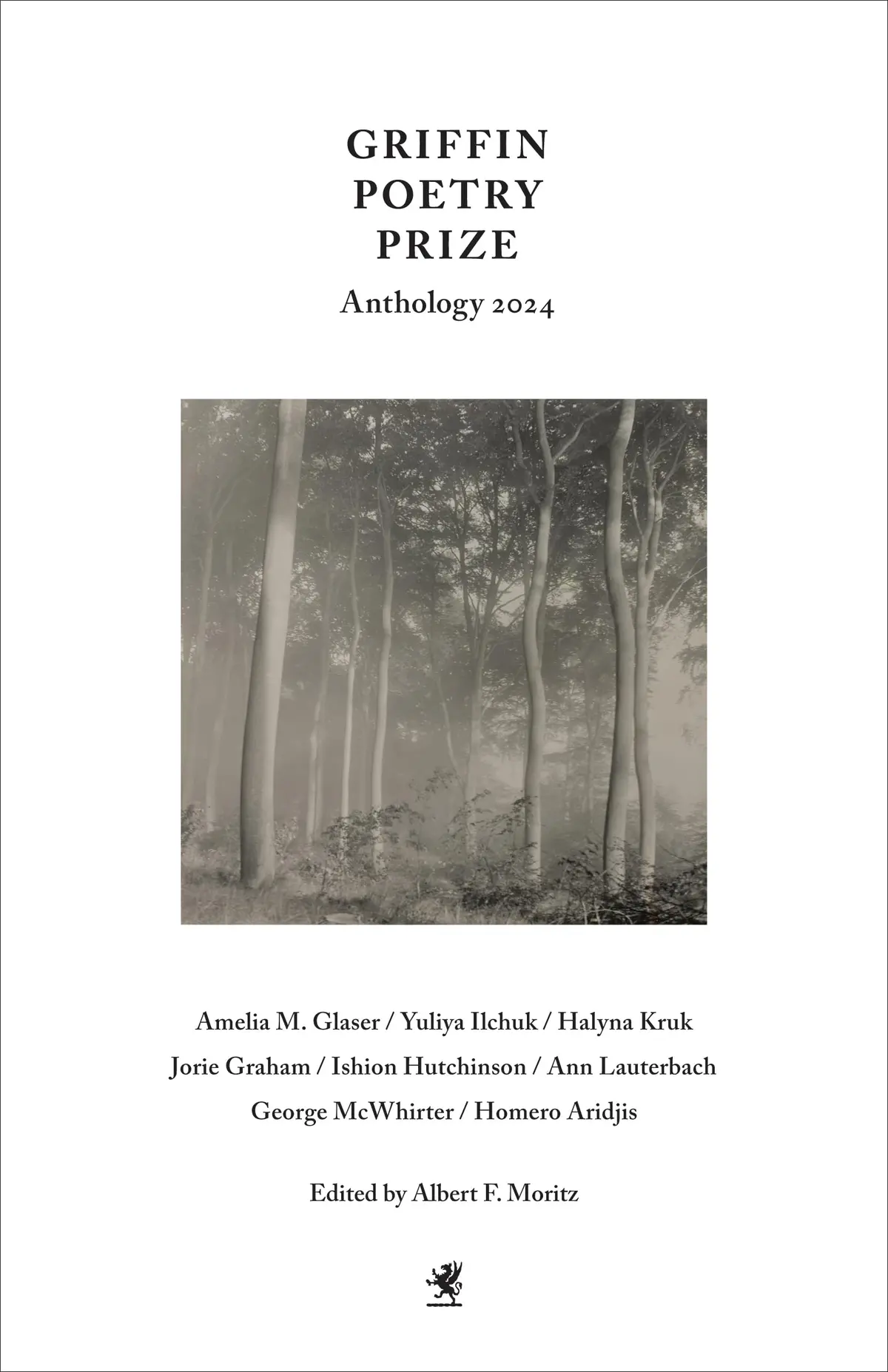 The Griffin Poetry Prize Anthology 2024: A Selection Of The Shortlist 1