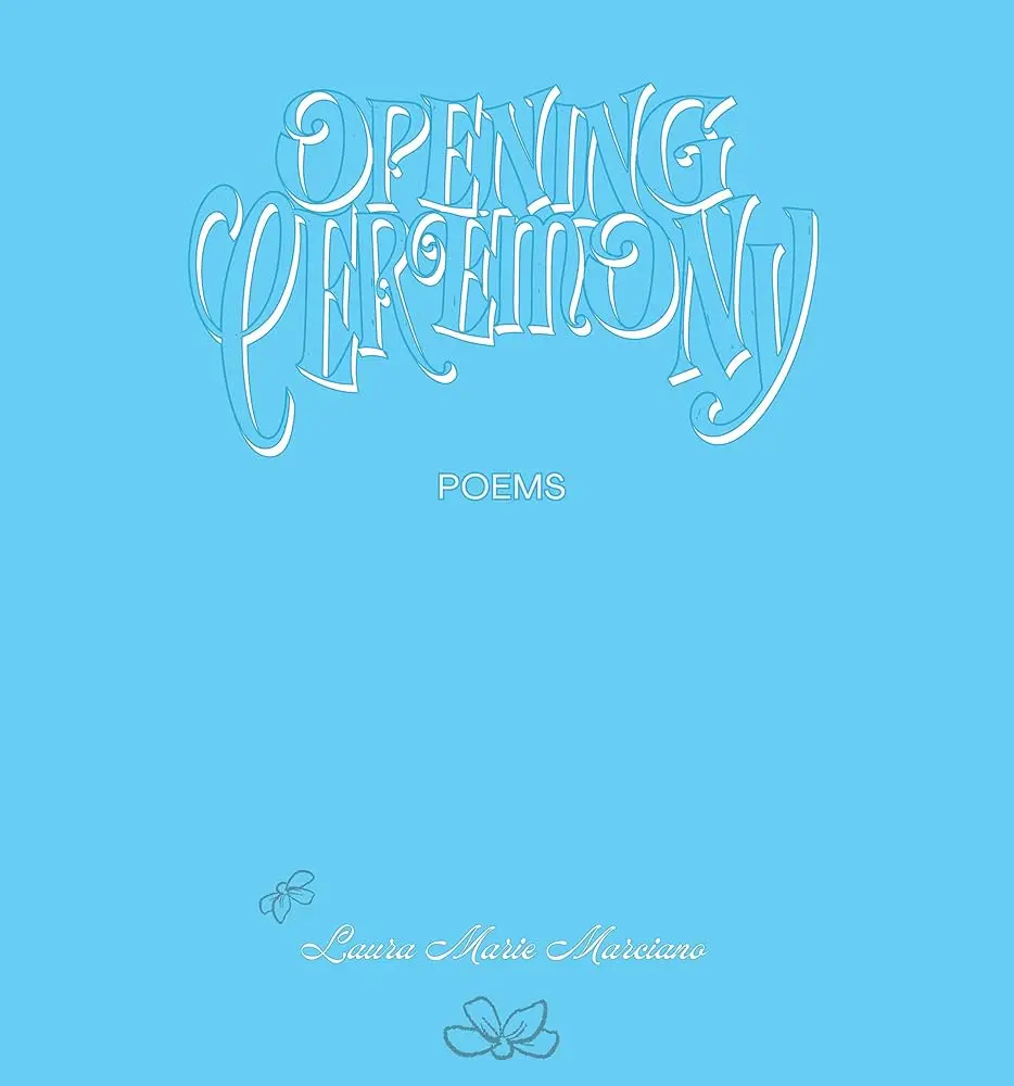 Marciano, Laura Marie: Opening Ceremony 1