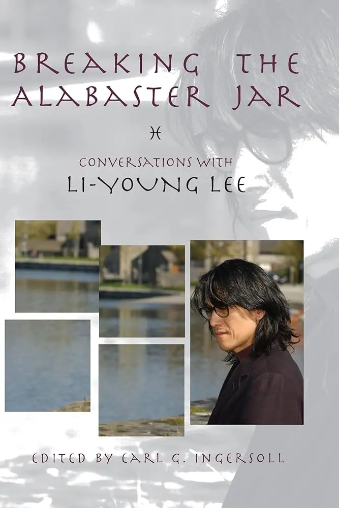 Lee, Li-Young: Breaking The Alabaster Jar 1