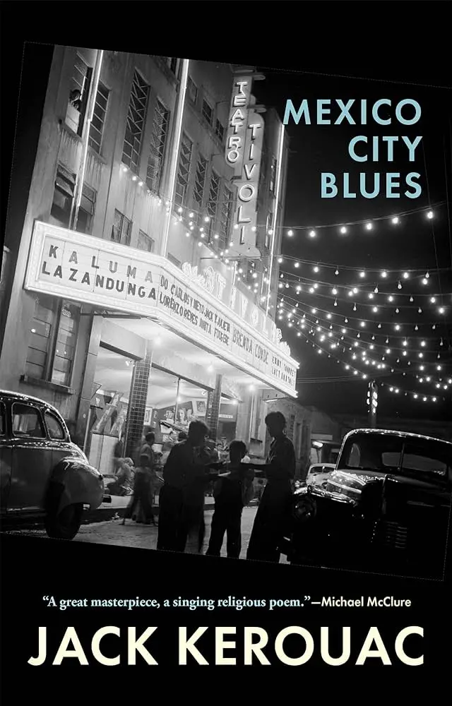 Kerouac, Jack: Mexico City Blues 1