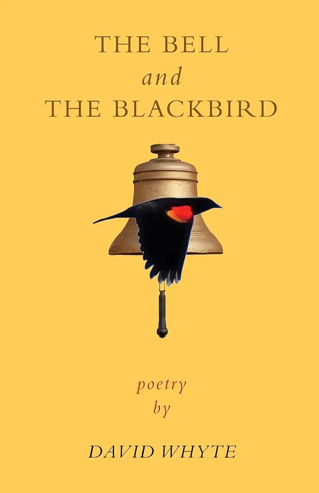 Whyte, David: The Bell & The Blackbird 1