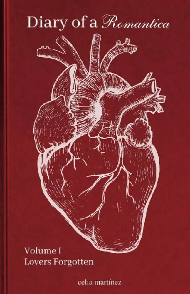 Martínez, Celia: Diary Of A Romantica, Vol. I 1