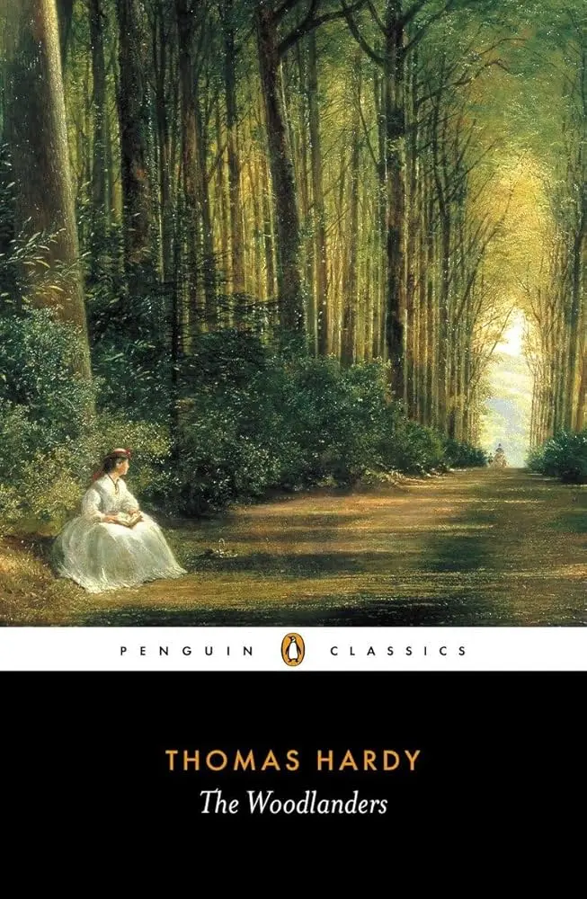 Hardy, Thomas: The Woodlanders 1
