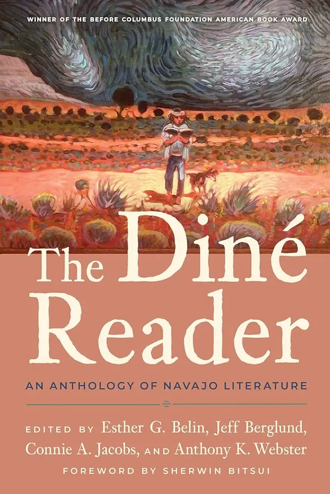 Var. Ed: The Diné Reader: An Anthology Of Navajo Literature 1