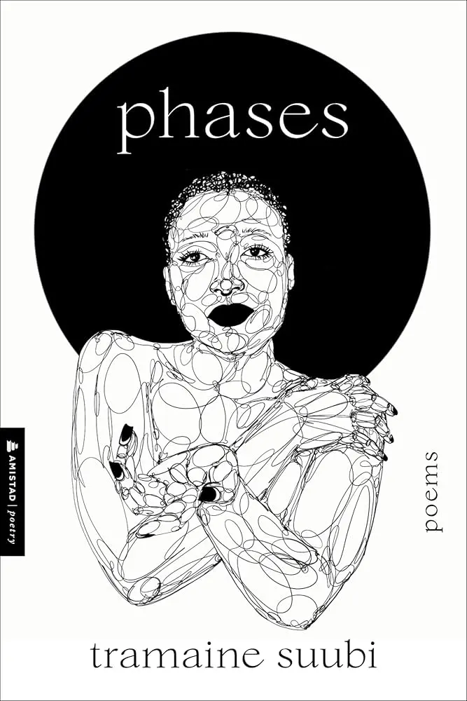Suubi, Tramaine: Phases: Poems 1