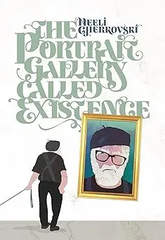 Cherkovski, Neeli: The Portrait Gallery Called Existence 1
