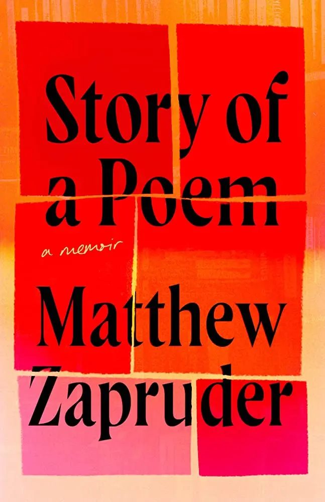 Zapruder, Matthew: Story Of A Poem (Hb) 1