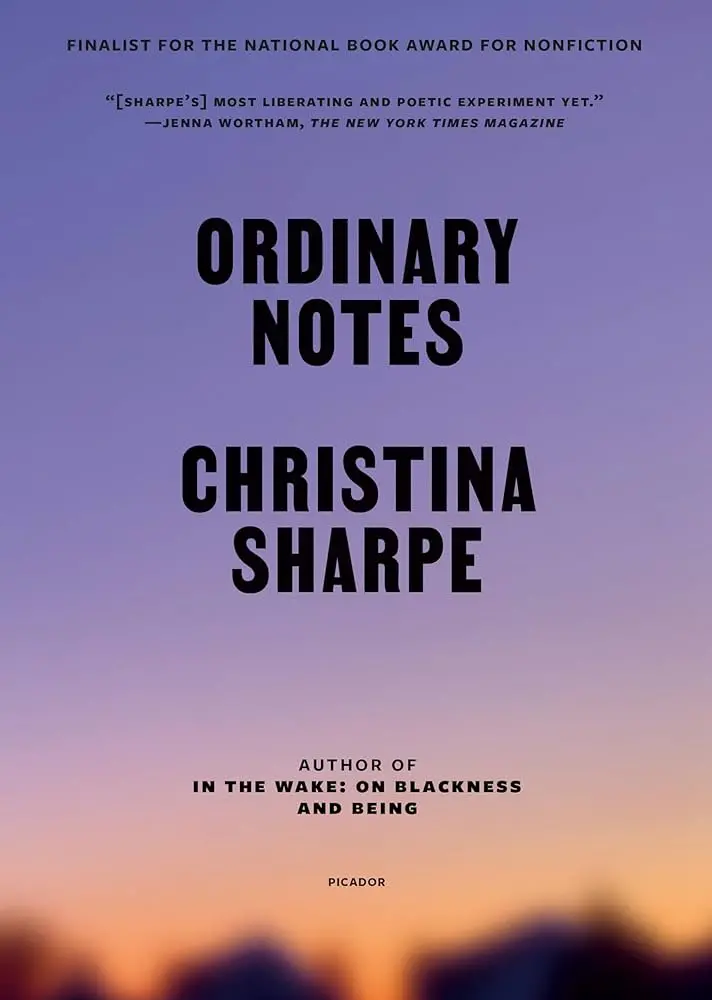 [B4g] Sharpe, Christina: Ordinary Notes (Pb) 1