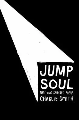 Smith, Charlie: Jump Soul (Hc) 1