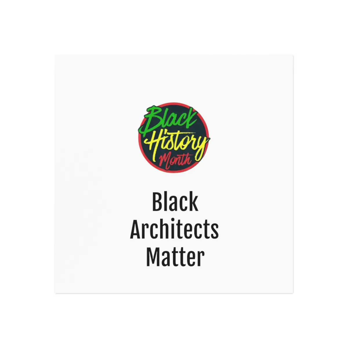 Black Architects Matter Square Magnet 1